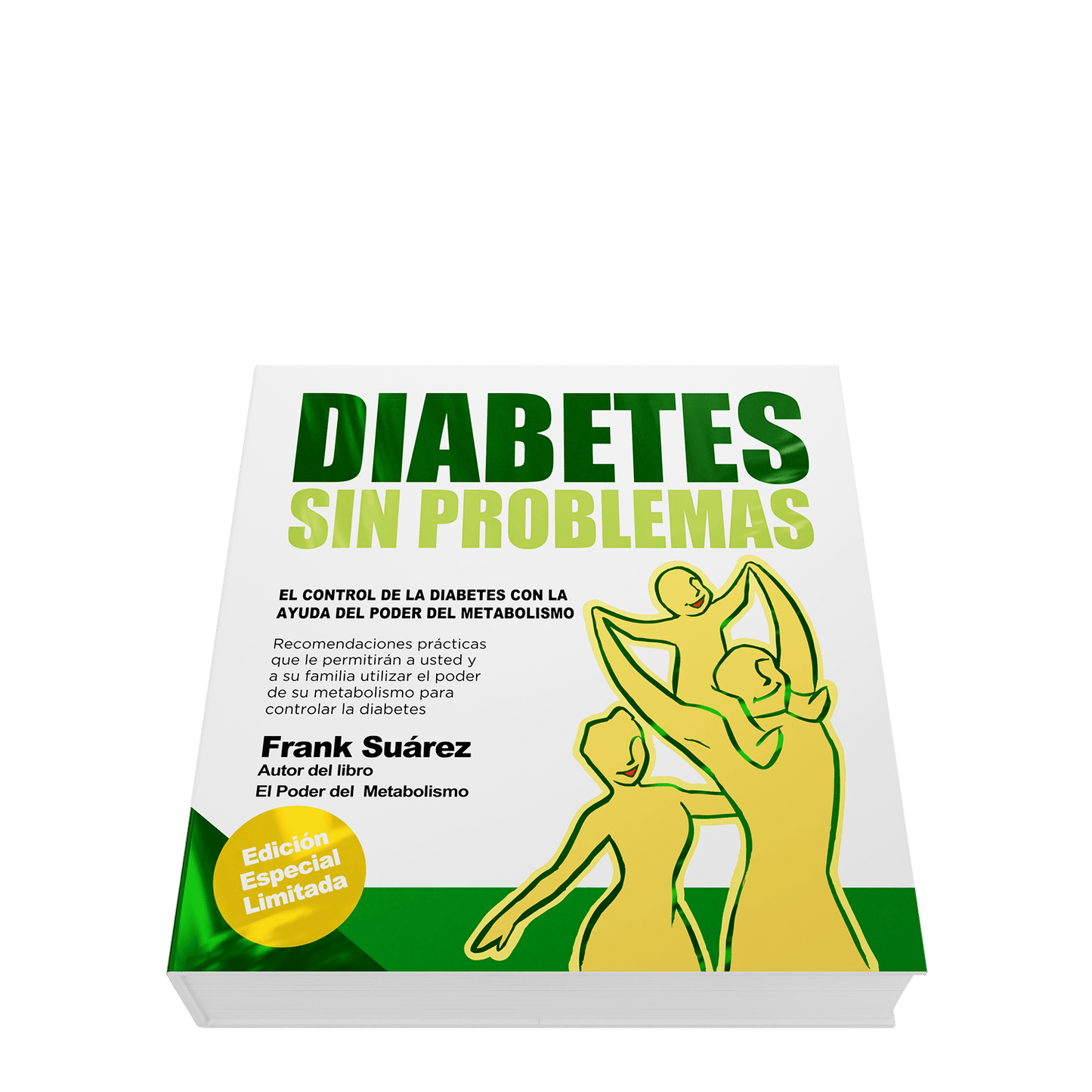 Libro Diabetes Sin Problemas Version Profesional Limitada de Frank Suárez - NaturalSlim USA