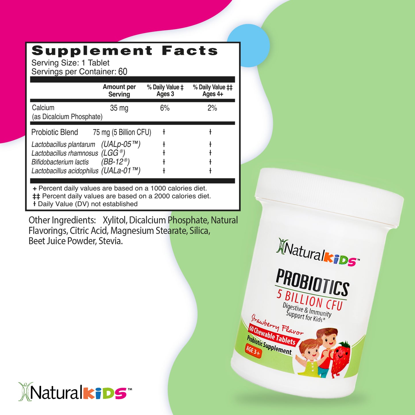 NaturalKids® PROBIOTICS™ Chewable Tablets 5 billion CFU per serving : Probiotics in chewable tablet 60 chewable tablets : Strawberry Flavor