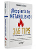 NUEVO Libro ¡Despierta tu Metabolismo! 365 Tips para Restaurar, Mejorar y Apoyar el Metabolismo