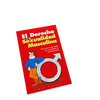 Libro El Derecho a la Sexualidad Masculina