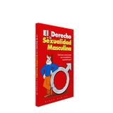 Libro El Derecho a la Sexualidad Masculina - NaturalSlim USA
