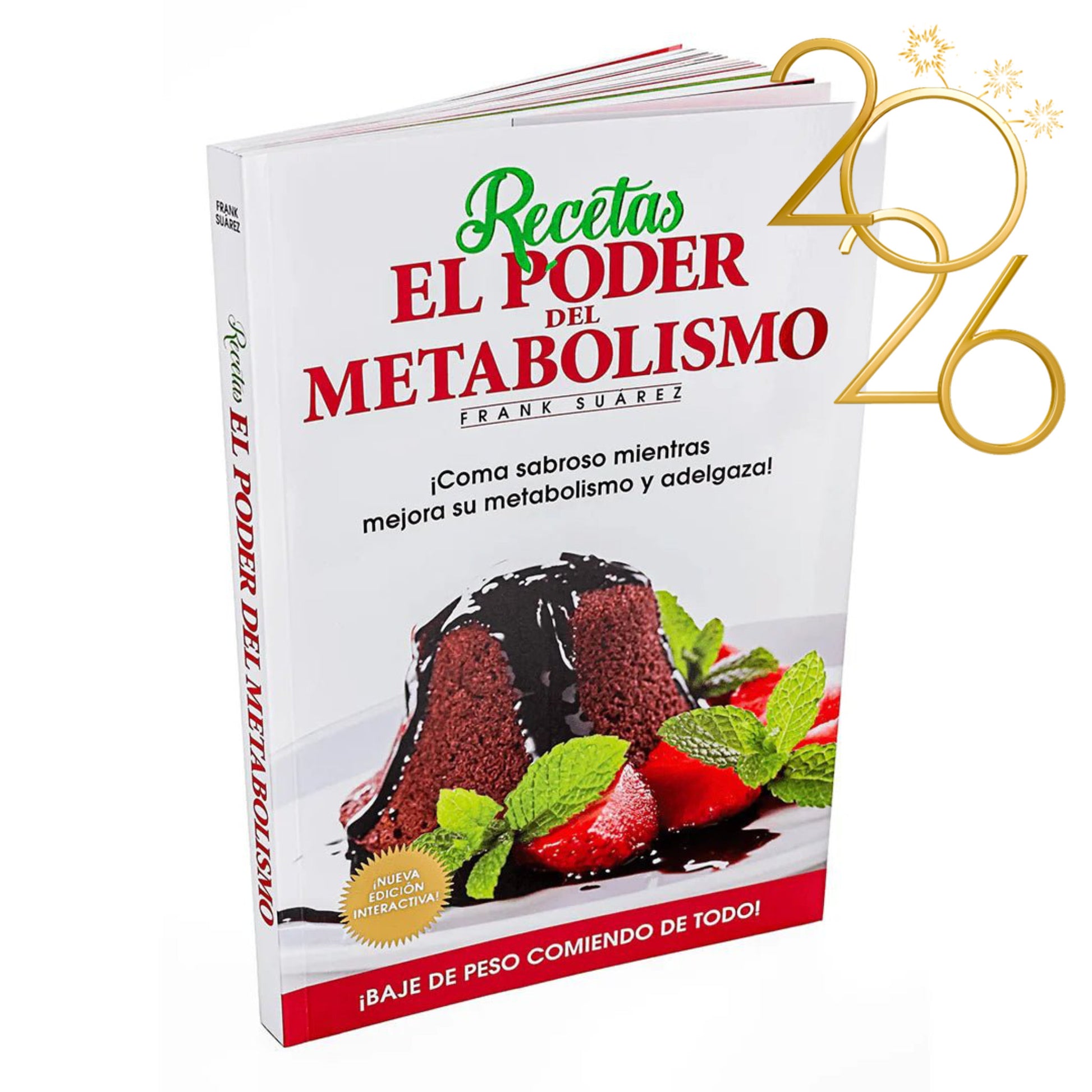 Libro Recetas El Poder del Metabolismo - Nueva Edición Interactiva - NaturalSlim USA