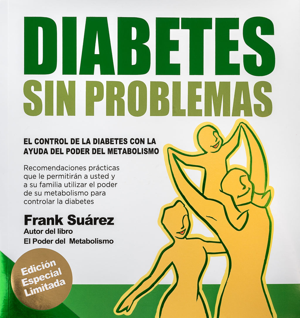 Libro Diabetes Sin Problemas Version Profesional Limitada de Frank Suárez - NaturalSlim USA