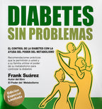 Libro Diabetes Sin Problemas Version Profesional Limitada de Frank Suárez - NaturalSlim USA