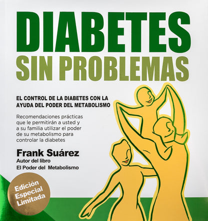 Libro Diabetes Sin Problemas Version Profesional Limitada de Frank Suárez - NaturalSlim USA